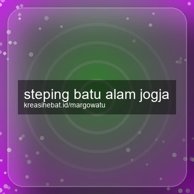 Steping Batu Alam Jogja