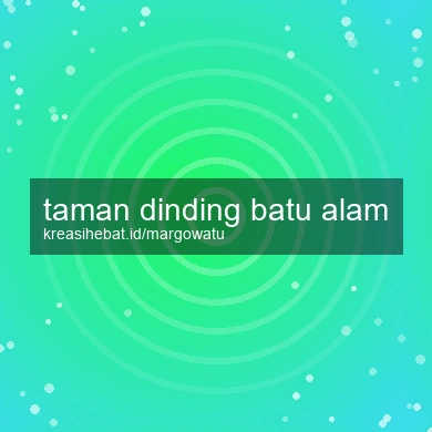 Taman Dinding Batu Alam