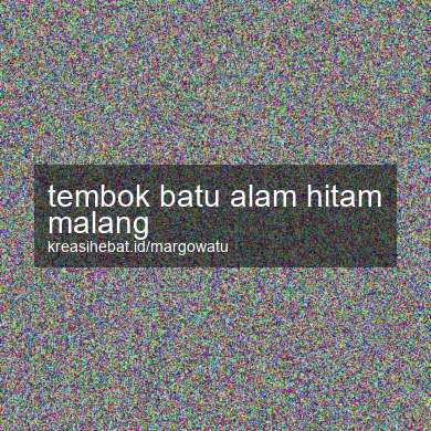 Tembok Batu Alam Hitam Malang