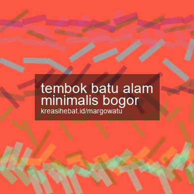 Tembok Batu Alam Minimalis Bogor