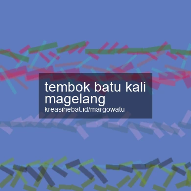 Tembok Batu Kali Magelang