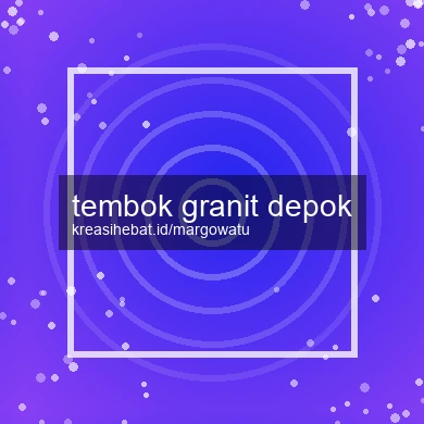 Tembok Granit Depok