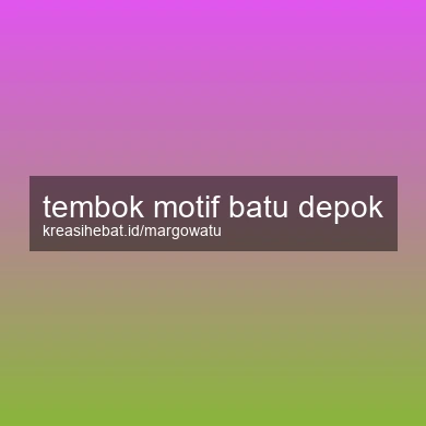 Tembok Motif Batu Depok