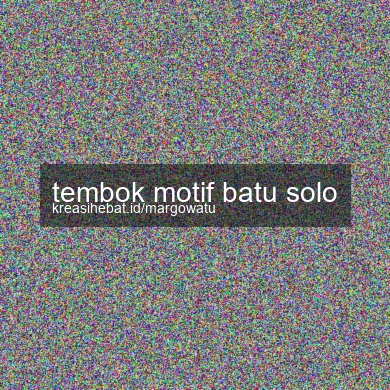 Tembok Motif Batu Solo