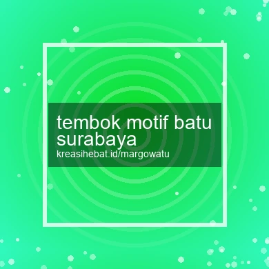 Tembok Motif Batu Surabaya