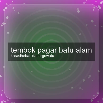 Tembok Pagar Batu Alam