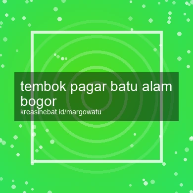 Tembok Pagar Batu Alam Bogor