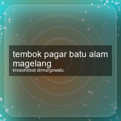Tembok Pagar Batu Alam Magelang