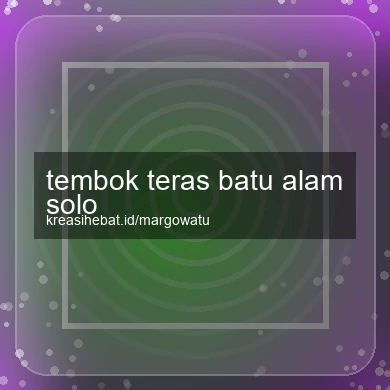 Tembok Teras Batu Alam Solo