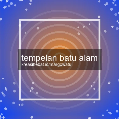 Tempelan Batu Alam