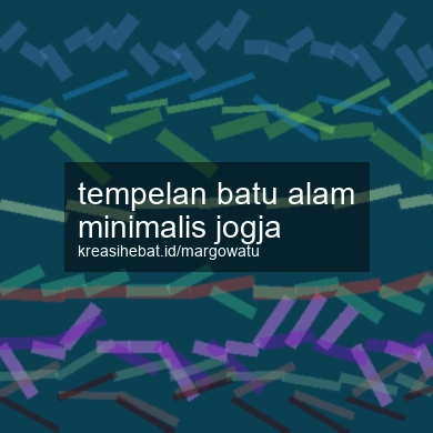 Tempelan Batu Alam Minimalis Jogja
