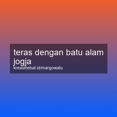 Teras Dengan Batu Alam Jogja