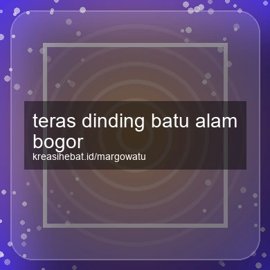 Teras Dinding Batu Alam Bogor