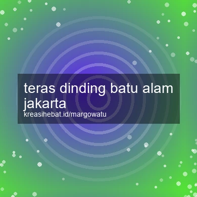 Teras Dinding Batu Alam Jakarta