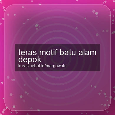 Teras Motif Batu Alam Depok