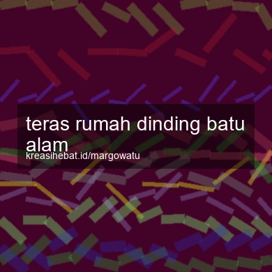 Teras Rumah Dinding Batu Alam