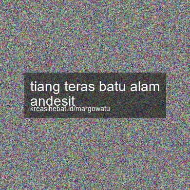 Tiang Teras Batu Alam Andesit