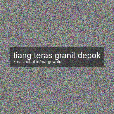 Tiang Teras Granit Depok