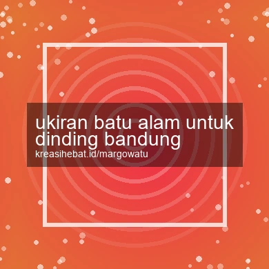 Ukiran Batu Alam Untuk Dinding Bandung