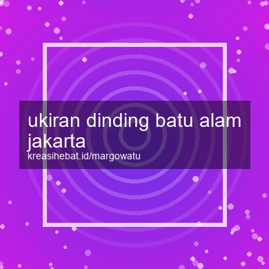 Ukiran Dinding Batu Alam Jakarta