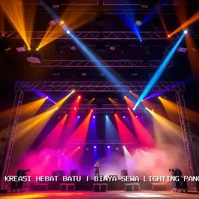 Biaya Sewa Lighting Panggung Batu