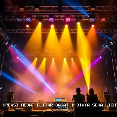 biaya sewa lighting panggung Blitar Barat