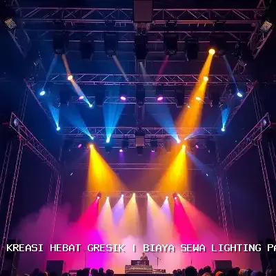 Biaya Sewa Lighting Panggung Gresik
