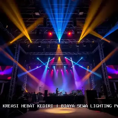 Biaya Sewa Lighting Panggung Kediri
