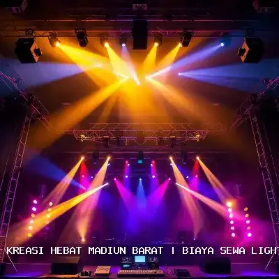 Biaya Sewa Lighting Panggung Madiun Barat