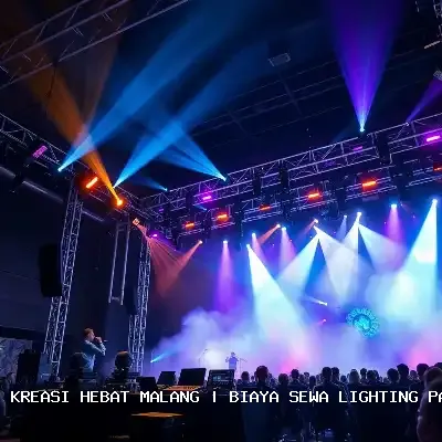 Biaya Sewa Lighting Panggung Malang