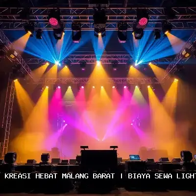 biaya sewa lighting panggung Malang Barat