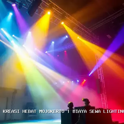 Biaya Sewa Lighting Panggung Mojokerto