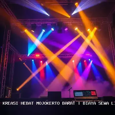 Biaya Sewa Lighting Panggung Mojokerto Barat