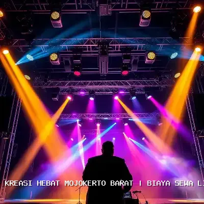 Biaya Sewa Lighting Panggung Mojokerto Barat