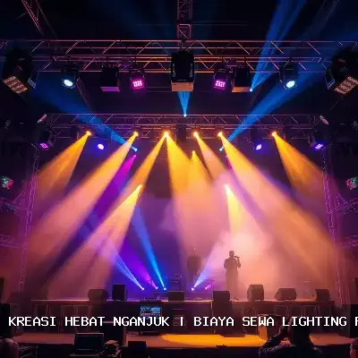 Biaya Sewa Lighting Panggung Nganjuk