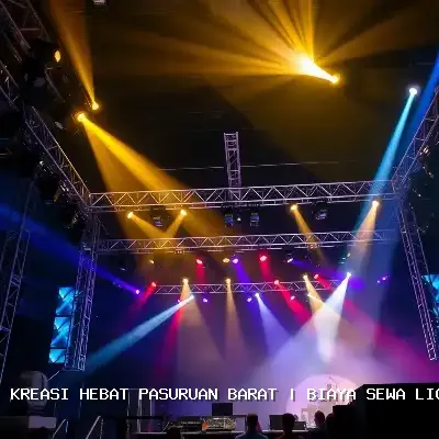 Biaya Sewa Lighting Panggung Pasuruan Barat