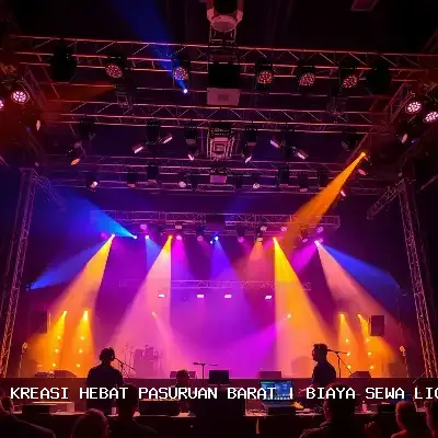 Biaya Sewa Lighting Panggung Pasuruan Barat