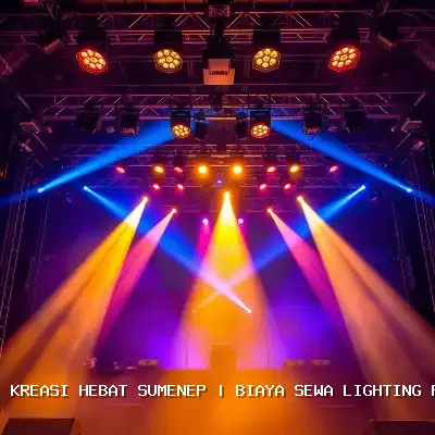 biaya sewa lighting panggung Sumenep