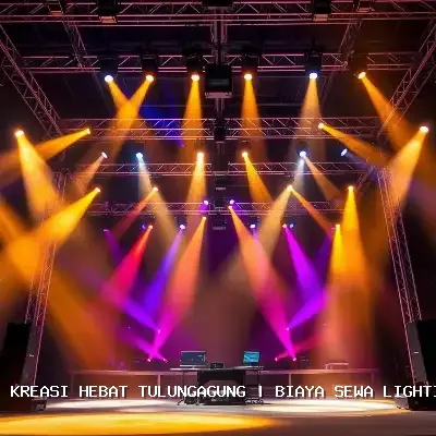 biaya sewa lighting panggung Tulungagung