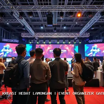 Event Organizer Gathering Lamongan: Solusi Acara Terpercaya