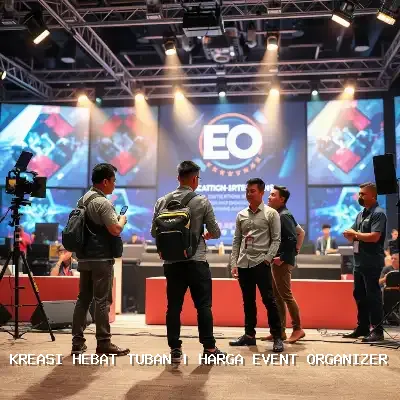 Harga Event Organizer Tuban – Kreasi Hebat