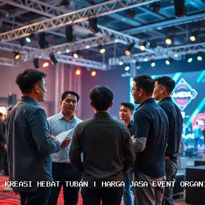 Harga Jasa Event Organizer Tuban – Kreasi Hebat