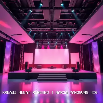 Harga Panggung 4×6 Rembang