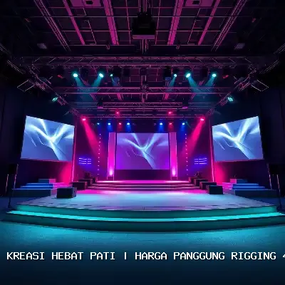 Harga Panggung Rigging 4×6 Pati