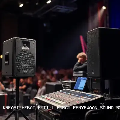 Portfolio Harga Penyewaan Sound System Pati