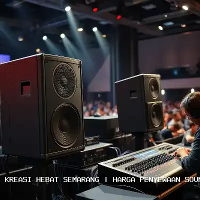 Harga Penyewaan Sound System Semarang – Audio Jernih & Profesional