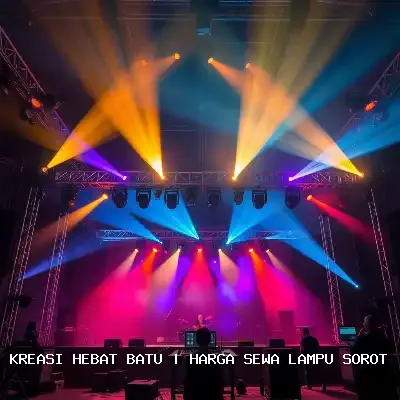 Harga Sewa Lampu Sorot Batu