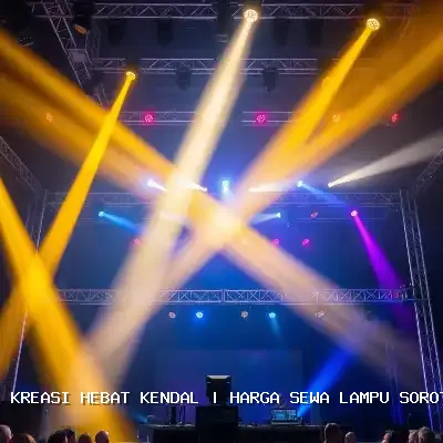Harga Sewa Lampu Sorot Kendal: Atmosfer Megah untuk Setiap Acara