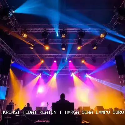 Harga Sewa Lampu Sorot Klaten: Solusi Pencahayaan Profesional