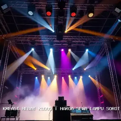Harga Sewa Lampu Sorot Kudus yang Memukau